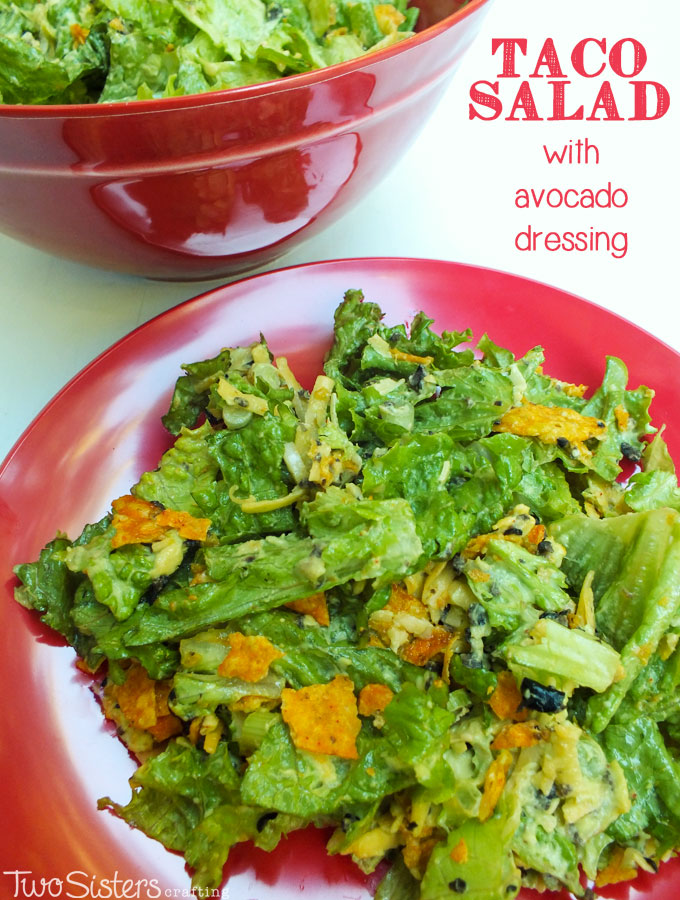Taco Salad with Avocado Dressing - Two Sisters