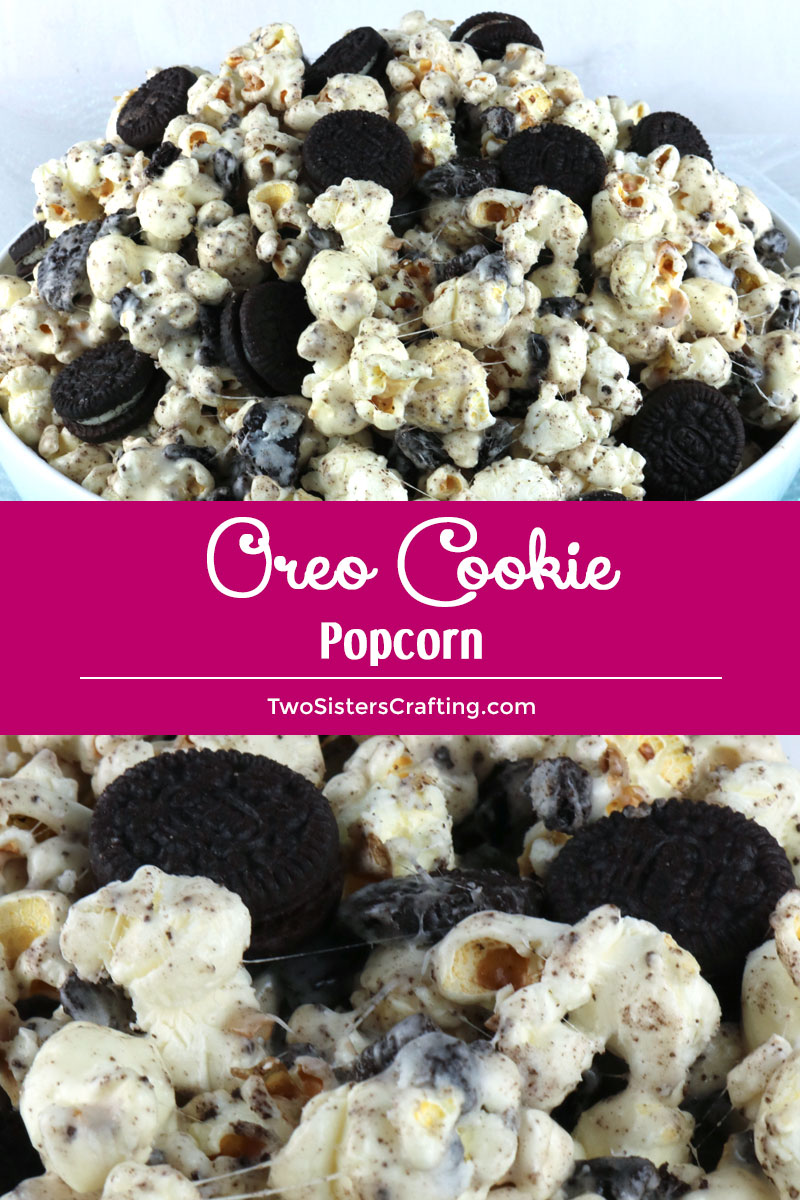 Oreo Cookie Popcorn - Two Sisters