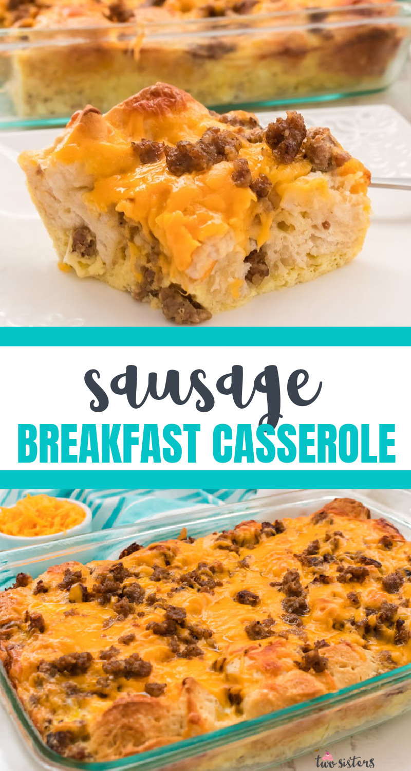 Sausage Breakfast Casserole - Two Sisters